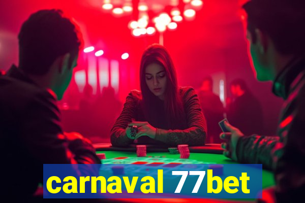 carnaval 77bet